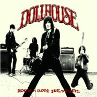 Dollhouse - Rock n Roll Revival